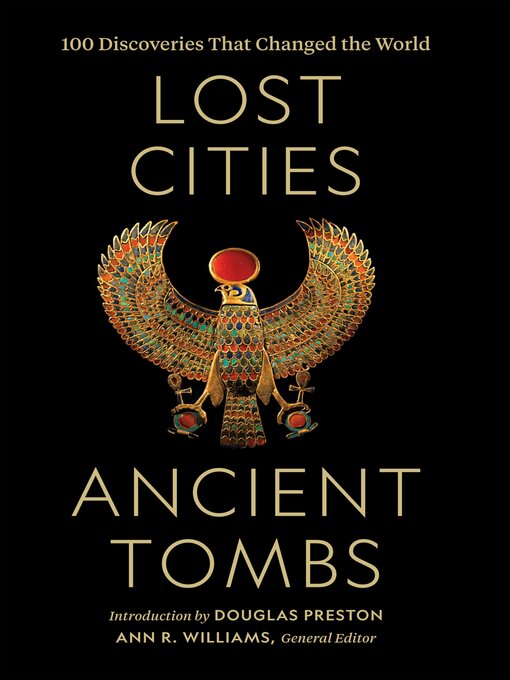 Title details for Lost Cities, Ancient Tombs by National Geographic - Available